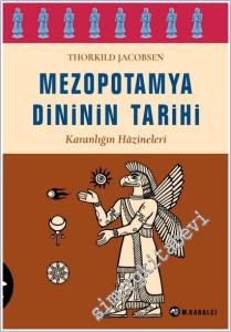 Mezopotamya Dininin Tarihi - Karanlığın Hazineleri -        2025