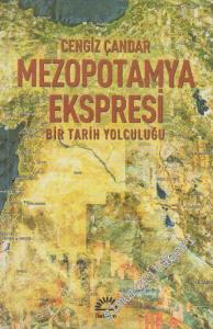 Mezopotamya Ekspresi: Bir Tarih Yolculuğu -        2025