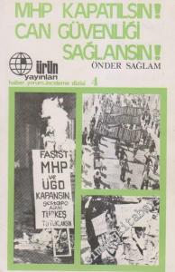 MHP Kapatılsın ! Can Güvenliği Sağlansın ! -