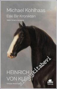 Michael Kohlhaas : Eski Bir Kronikten -        2024