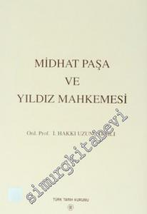 Midhat Paşa ve Yıldız Mahkemesi -