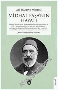 Midhat Paşa'nın Hayatı -        2023