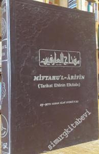 Miftahu'l - Arifin: Tarikat Ehlinin Elkitabı CİLTLİ -
