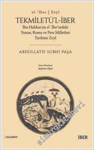 Miftahu'l-İber: Arab, Süryânî, Keldânî, Sâbi?e, Kıbt, Nabat, Cerâmika, Benî İsrâîl ve Fars Milletlerinin Menşei -        2025