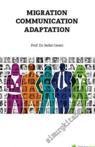 Migration Communication Adaptation -