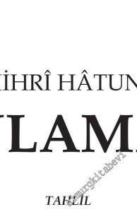 Mihri Hatun'u Anlamak -        2016