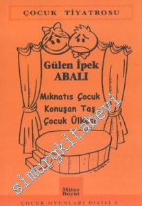 Mıknatıs Çocuk  Konuşan Taş  Çocuk Ülkesi: Çocuk Oyunları 4 -