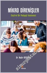 Mikro Direnişler : Eleştirel Bir Pedagoji İncelemesi -        2022