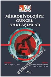 Mikrobiyolojiye Güncel Yaklaşımlar -        2023