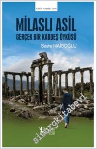 Milaslı Asil : Gerçek Bir Kardeş Öyküsü -        2024