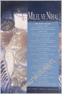 Milel ve Nihal : İnanç Kültür ve Mitoloji Araştırmaları Dergisi : Bir Arada Yaşama - Sayı: 2  Cilt: 6    Mayıs - Ağustos  2009