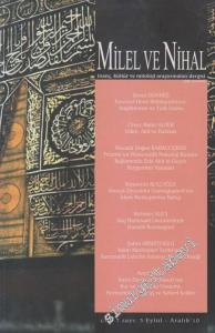 Milel Ve Nihal - İnanç, Kültür ve Mitoloji Araştırmaları Dergisi  - Sayı: 3  7    Eylül - Aralık