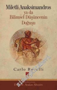 Miletli Anaksimandros Ya Da Bilimsel Düşüncenin Doğuşu -