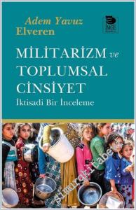 Militarizm ve Toplumsal Cinsiyet: İktisadi Bir İnceleme -        2025