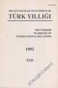 Milletlerarası Münasebetler Türk Yıllığı 1992 - XXII -        1995