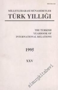 Milletlerarası Münasebetler Türk Yıllığı 1995 - XXV -        1997