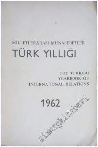 Milletlerarası Münasebetler Türk Yıllığı 1962  -        1964
