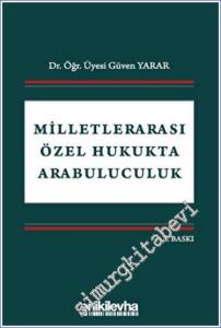 Milletlerarası Özel Hukukta Arabuluculuk -        2023