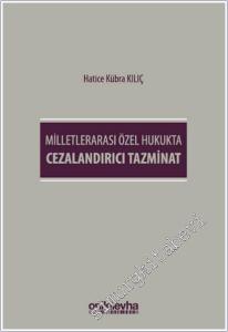 Milletlerarası Özel Hukukta Cezalandırıcı Tazminat -        2025