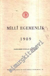 Milli Egemenlik 1989: Panellerde Sunulan Bildiriler -