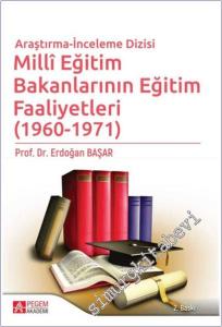 Milli Eğitim Bakanlarının Eğitim Faaliyetleri (1960 - 1971) -        2019