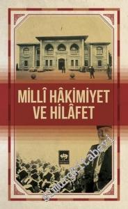 Milli Hakimiyet ve Hilafet -