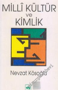 Milli Kültür ve Kimlik -