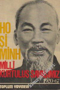 Milli Kurtuluş Savaşımız: 1920 - 1967 -