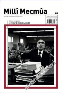 Milli Mecmua Dergisi - 12 Eylül ve Ülkücü Hareket - Sayı: 45       Temmuz - Ağustos 2025