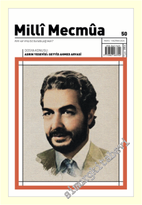 Milli Mecmua Dergisi - Seyyid Ahmed Arvasî - Sayı: 50      Mayıs - Haziran
