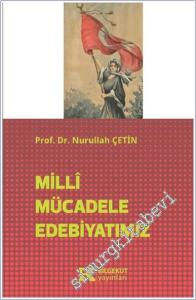 Milli Mücadele Edebiyatımız -        2024
