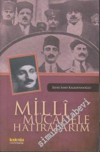 Milli Mücadele Hatıralarım -