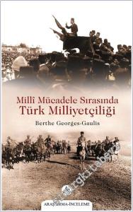 Millî Mücadele Sırasında Türk Milliyetçiliği -        2025