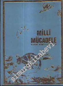 Millî Mücadele Ulusal Kurtuluş Savaşı 1 - 2 -