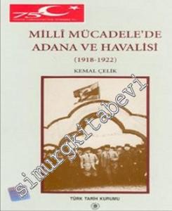 Millî Mücadele'de Adana ve Havalisi (1918-1922) -        1999