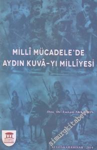 Milli Mücadele'de Aydın Kuva-yı Milliyesi -        2014