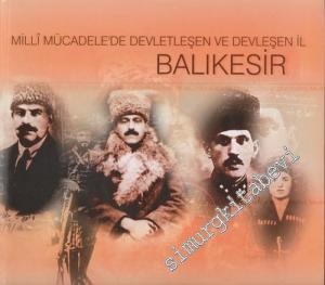 Milli Mücadele'de Devletleşen ve Devleşen İl Balıkesir -