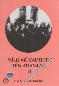 Milli Mücadelede Din Adamları 2: Fetvalar ve Fetvaları Tastik Eden Din Adamları -        2020