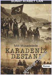 Milli Mücadelede Karadeniz Destanı -        2026