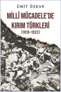 Milli Mücadelede Kırım Türkleri (1919-1922) -        2022