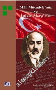 Milli Mücadelemiz ve İstiklal Marşımız -