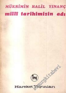 Milli Tarihimizin Adı -        1969