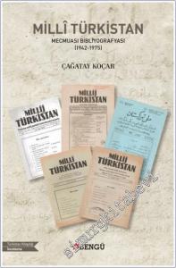 Milli Türkistan Mecmuası Bibliyografyası (1942 - 1975) -        2024