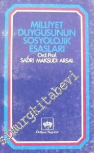 Milliyet Duygusunun Sosyolojik Esasları -