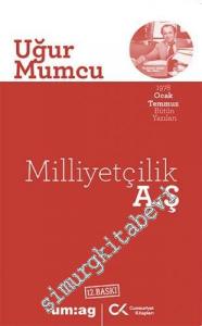 Milliyetçilik AŞ - 1978 Ocak Temmuz Bütün Yazıları -