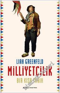 Milliyetçilik : Bir Kısa Tarih -        2021