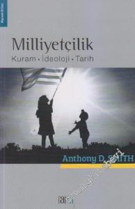 Milliyetçilik: Kuram, İdeoloji, Tarih -