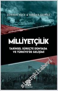 Milliyetçilik Tarihsel Süreçte Dünyada ve Türkiye'de Gelişimi -        2025