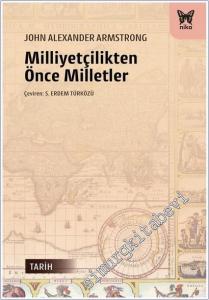 Milliyetçilikten Önce Milletler -        2025
