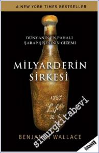 Milyarderin Sirkesi - Dünyanın En Pahalı Şarap Şişesinin Gizemi  -        2013